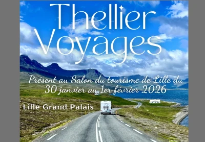 Du 30 janvier au 1er février 2026, présence de Thellier Voyages au salon Tourissima de Lille